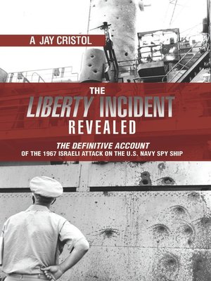 cover image of The Liberty Incident Revealed